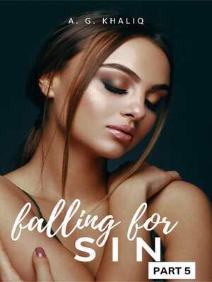 cover image of Falling for Sin Part 5